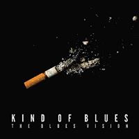 BLUES VISION - Kind Of Blues