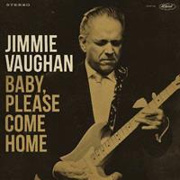 Jimmie Vaughan - Baby, Please Come Home (LP, Aztec Gold Vinyl)
