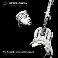 Peter Green The Robert Johnson Songbook