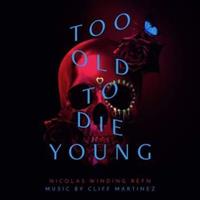 Warner Music Group Germany Holding GmbH / Hamburg Too Old To Die Young