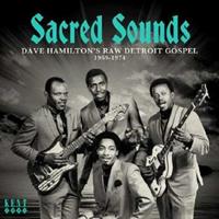 Various - Scared Sounds - Dave Hamilton's Raw Detroit Gospel 1969-1974 (CD)
