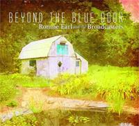 Ronnie Earl & The Broadcasters - Beyond The Blue Door (CD)