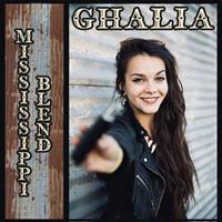 Ghalia - Mississippi Blend (CD)