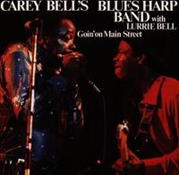 Bell,Carey's Blues Harp Band Goin' On Main Street
