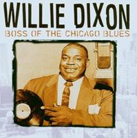 Various - Willie Dixon - Boss Of The Chicago Blues (CD)