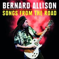 Bernard Allison - Songs From The Road (CD&DVD)