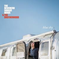 Reverend Shawn Amos & The Brotherhood - Blue Sky (CD)