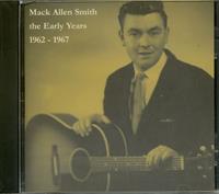 Mack Allen Smith - The Early Years 1962-67 (Cut-Out)