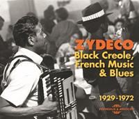 Galileo Music Communication GmbH / Fürstenfeldbrüc Zydeco: Black CreoleFrench Music & Blues 1929-19