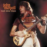 John Mayall - Road Show Blues (LP, 180g colored Vinyl, Ltd.)