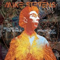 ALIVE AG / Stony Plain Breathe In The World Breathe Out Music