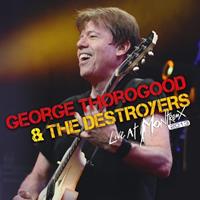 George Thorogood & The Destroyers - Live At Montreux 2013 (CD+DVD)