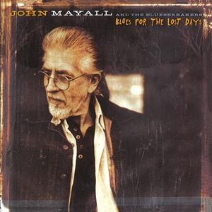 John Mayall - Blues For The Lost Days (LP, 180g colored Vinyl, Ltd.)