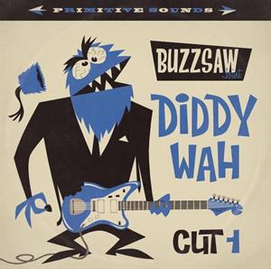 Various - Buzzsaw Joint - Diddy Wah Cut 1 (LP)