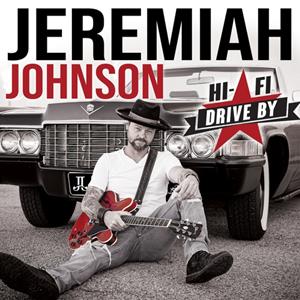 Jeremiah Johnson - Hi-Fi Drive By (CD)