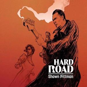 Shawn Pittman - Hard Road (CD)