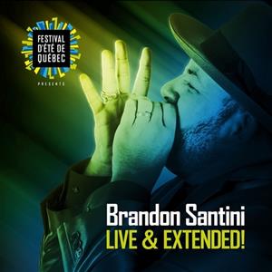 Brandon Santini - Live & Extended (CD)