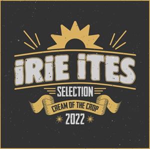 ROUGH TRADE / IRIE ITES RECORDS Irie Ites: Cream Of The Crop 2022