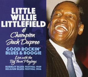 Little Willie Littlefield & Champion Jack Dupree - Good Rockin' Blues & Boogie (2-CD)