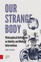 Our strange body - Jenny Slatman - ebook