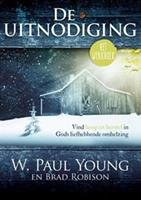 De uitnodiging (het werkboek) - W.Paul Young en Brad Robison