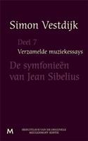 Verzamelde muziekessays: De symfonieën van Jean Sibelius - Simon Vestdijk