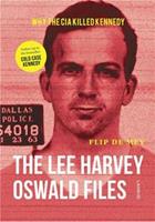 The Lee Harvey Oswald files - Flip de Mey - ebook