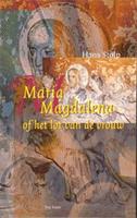 Maria Magdalena, of Het lot van de vrouw