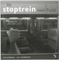 De stoptrein naar Parijs