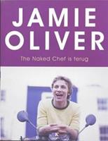 Kosmos The Naked Chef is terug (pb) - Oliver, Jamie