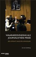 Waarheidsvinding als journalistieke missie - Jan van Cuilenburg - ebook