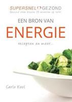 Een Bron Van Energie, Recepten En Meer (1 Ex)