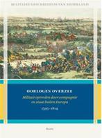 Oorlogen overzee - Nederlands Instituut voor Militaire Historie, Gerrit Knaap, Henk den Heijer, e.a.