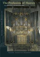 Organs of the Nieuwe Kerk in Amsterdam - Henk Verhoef - ebook