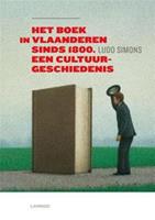 Het boek in Vlaanderen sinds 1800 een cultuurgeschiedenis