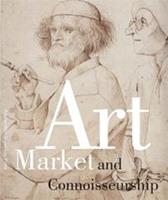 Art Market and Connoisseurship - Anna Tummers, Koenraad Jonckheere - ebook