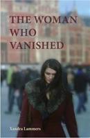 The woman who vanished - Xandra Lammers - ebook