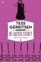 De laatste sterft - Tess Gerritsen - ebook