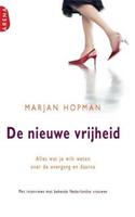 De nieuwe vrijheid - Marjan Hopman