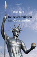 De bekentenissen van Constantijn - Wim Jurg