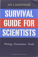 Survival Guide for Scientists - A. Lagendijk - ebook