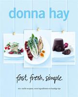 Fast, fresh, simple - Donna Hay