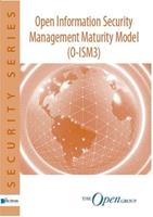 Open information Security Management Maturity Model (O-ISM3) - - ebook