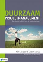 Duurzaam projectmanagement - Gilbert Silvius, Ron Schipper, Willem Kieviet - ebook