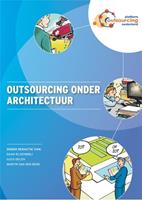 Outsourcing onder architectuur - Daan Rijsenbrij, Guus Delen, Martin van den Berg - ebook
