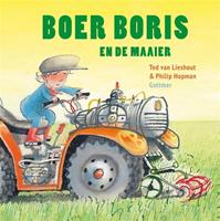 Boer Boris: Boer Boris en de maaier - Ted van Lieshout