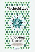Choosing Sharia? - Machteld Zee - ebook