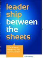 Leadership between the sheets - Ron A.F. Jacobs - ebook