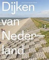 Dijken van Nederland - Eric-Jan Pleijster, Cees van der Veeken - ebook
