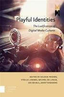 Playful identities - Valerie Frissen, Sybille Lammes, Michiel de Lange, Jos de Mul, Joost Raessens - ebook